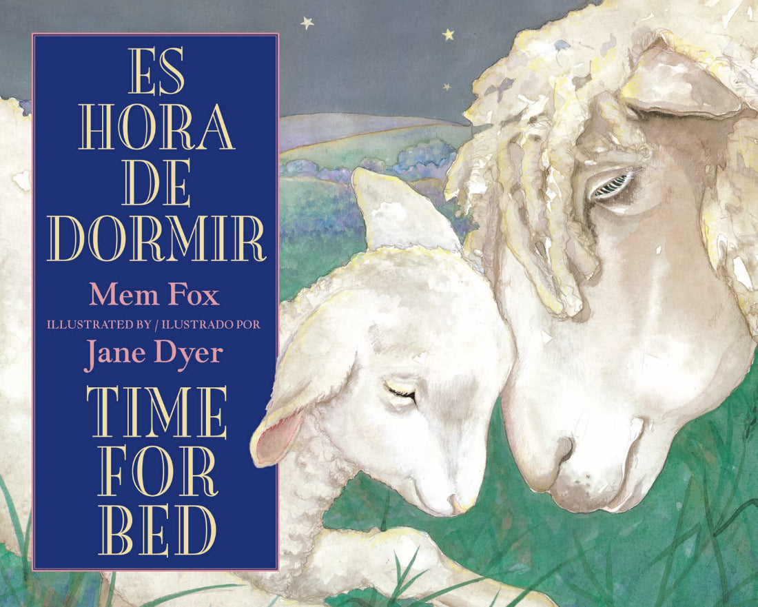 Book - Bilingual - Es hora de dormer: Time for Bed