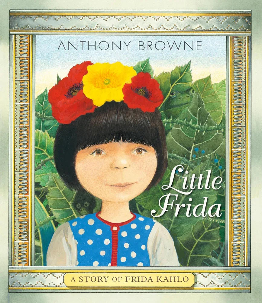 Book - Little Frida - A Story of Frida Kahlo - Chile Mojo