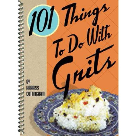 Book - 101 Things To Do with Grits
