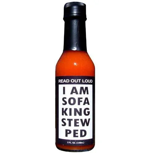 I am sofa king stew ped hot sauce 148ml - Chile Mojo