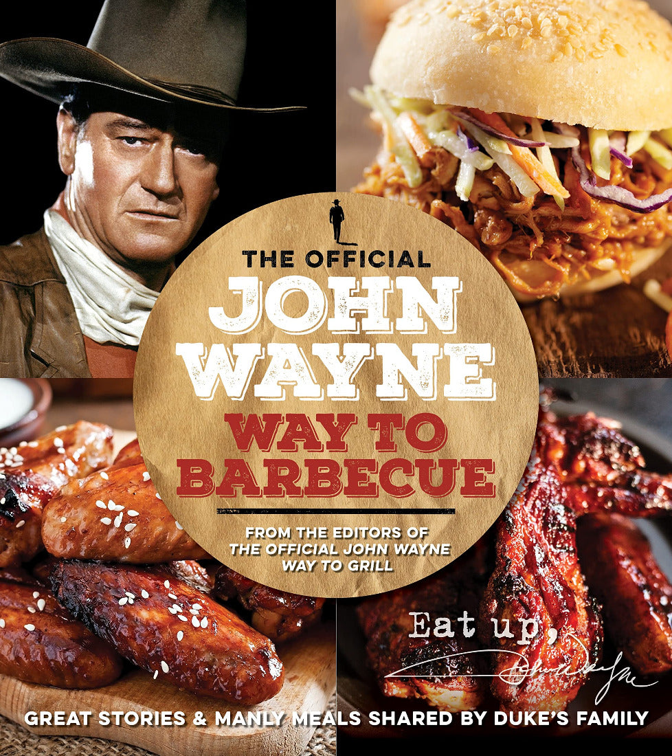 Book - The Official John Wayne Way to Barbecue