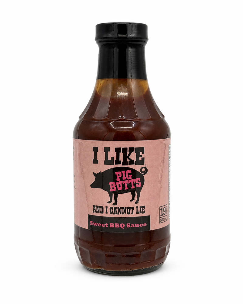 I Like Pig Butts and I Cannot Lie Sweet BBQ sauce 562ml