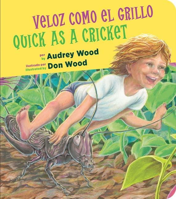Book - Bilingual - Veloz Como El Grillo/Quick As a Cricket - Chile Mojo