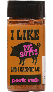 I Like Pig Butts and I Cannot Lie BBQ Rub100gm - Chile Mojo