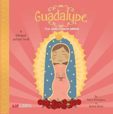 Book - Bilingual Boardbook Series - Guadalupe: First Words - Chile Mojo