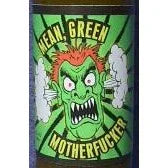 Mean Green Motherfucker 148ml - Chile Mojo